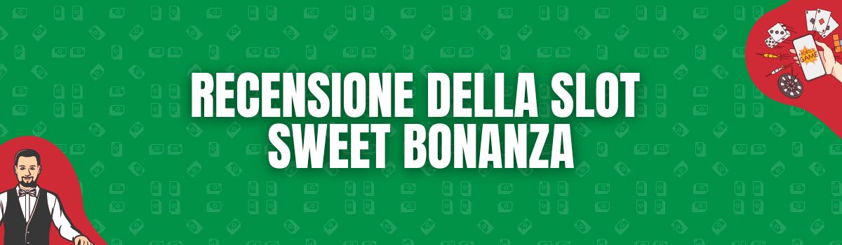 BonusPerTutti - Recensione della slot Sweet Bonanza BonusPerTutti - Recensione della slot Sweet Bonanza